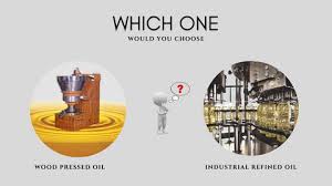 Why Veernaz Wood Pressed Oils Are Better Than Refined Oils